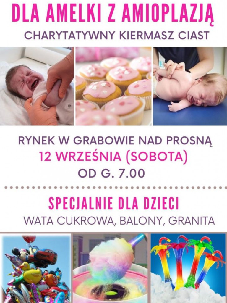 KIERMASZ CIAST DLA AMELKI Z AMIOPLAZJĄ W GRABOWIE NAD PROSNĄ!