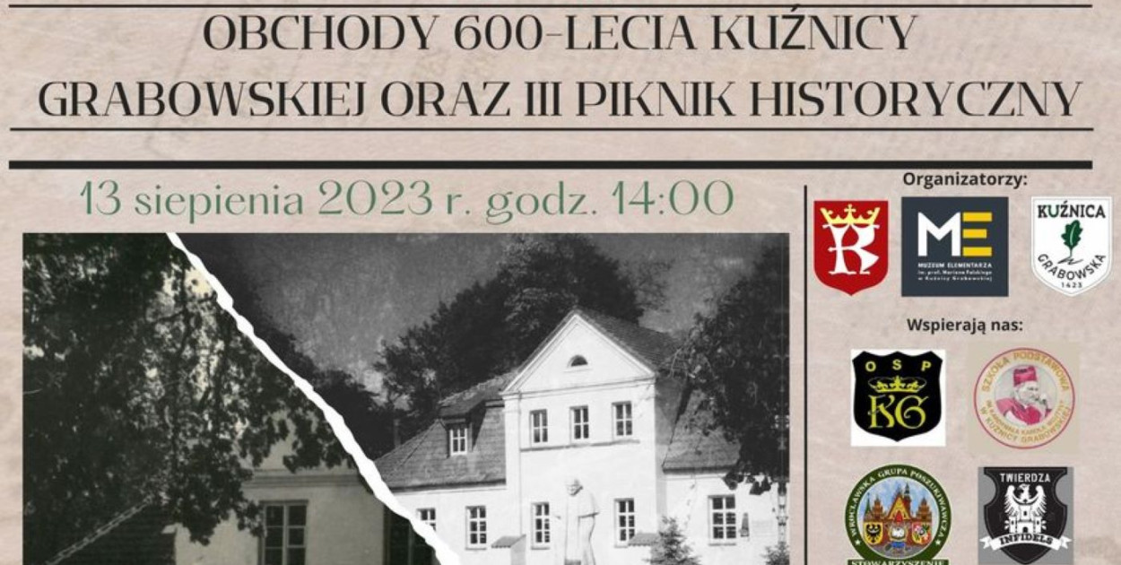 Dumni ze swojej przeszłości. 600 lat Kuźnicy Grabowskiej