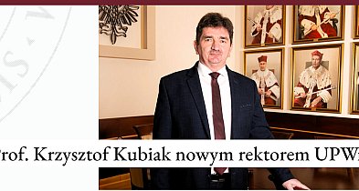 Kuźniczanin prof. Krzysztof Kubiak rektorem Uniwersytetu Przyrodniczego-36407