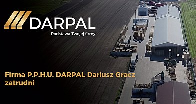 OGŁOSZENIE: Firma DARPAL zatrudni-37787