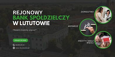 REKLAMA: Aktualna oferta Rejonowego Banku Spółdzielczego w Lututowie-41651