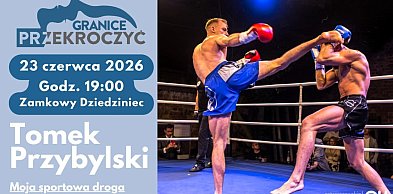 Spotkanie z cyklu „Przekroczyć Granice” z Tomkiem Przybylskim